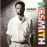 Michael Nesmith - The Newer Stuff (1989)