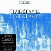 Claire Hamill - October (Reissue, Remastered) (1972/2008)