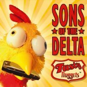 Sons Of The Delta - Tasty Nuggets (2014)