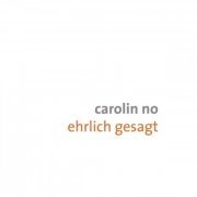 Carolin No - Ehrlich gesagt (2016) [Hi-Res]