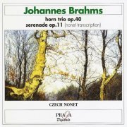 Czech Nonet - Brahms: Horn Trio, Serenade op. 11 (Nonet Transcription) (2000) CD-Rip