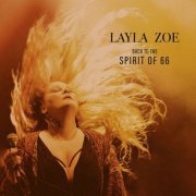 Layla Zoe - Back to the Spirit of 66 (Live) (2023) Hi-Res