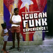John Armstrong - Cuban Funk Experience (Funky Sounds From Cuba & Miami 1973-1988) (2009)