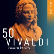 VA - 50 Vivaldi Treasures by Naïve (2017)