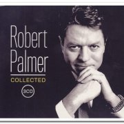 Robert Palmer - Collected [3CD Box Set] (2016)
