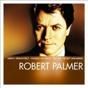 Robert Palmer - Essential (2008)