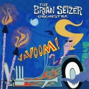 The Brian Setzer Orchestra - Vavoom! (2000)