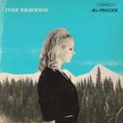 Jill Peacock - Inner Wilderness (2022) Hi Res
