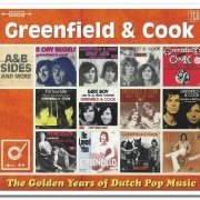 Greenfield & Cook - The Golden Years Of Dutch Pop Music (A&B Sides And More) [2CD Set] (2017)