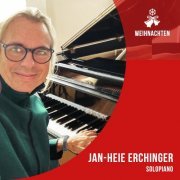 Jan-Heie Erchinger - Weihnachten Solopiano (2023)