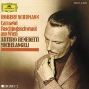 Arturo Benedetti Michelangeli - Schumann: Carnaval Op. 9б Faschingsschwank aus Wien Op. 26 (1987)