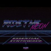Ride The Neon - Essential Synthwave (2022)