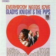 Gladys Knight & The Pips - Everybody Needs Love (1967/1992)