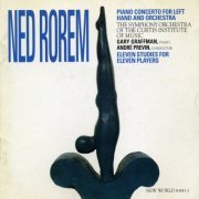 Gary Graffman, Symphony Orchestra of the Curtis Institute of Music, André Previn - Ned Rorem: Concerto for Left Hand and Orchestra (1994)