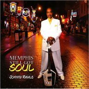 Johnny Rawls - Memphis Still Got Soul (2011) [CD Rip]