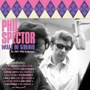 Various Artist - Phil Spector - Wall of Sound - The 1961-1962 Productions (2021)
