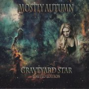 Mostly Autumn - Graveyard Star (Limited Edition) (2021)