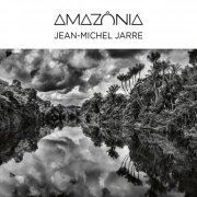 Jean-Michel Jarre - Amazônia (2021) [Hi-Res]