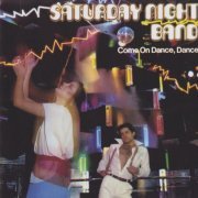 Saturday Night Band - Come On Dance, Dance (1994)