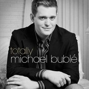 Michael Bublé - Totally Bublé (2020)