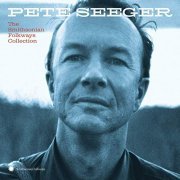 Pete Seeger - Pete Seeger: The Smithsonian Folkways Collection (2019)