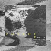 Mylow - Voyager EP (2021) [Hi-Res]