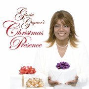Gloria Gaynor - Christmas Presence (2008)