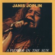 Janis Joplin - A Flower in the Sun (1991)