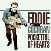 Eddie Cochran - Pocketful of Hearts (2021)