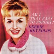 Debbie Reynolds - Am I That Easy To Forget? (1959, 1960) (2021) [Hi-Res]