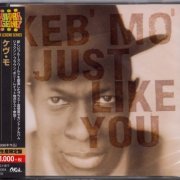 Keb' Mo' - Just Like You (1996) {2017, Japanese Limited Edition}