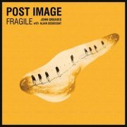 Post Image With John Greaves & Alain Debiossat - Fragile (2016)