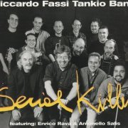 Riccardo Fassi Tankio Band - Serial Killer (2001)