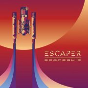 Escaper - Spaceship (2022)