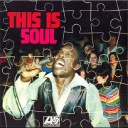 VA - This Is Soul (2007)