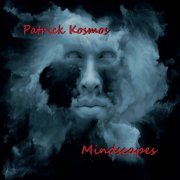 Patrick Kosmos - Mindscapes (2019)