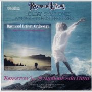 Raymond Lefevre - Holiday Symphonies & Tomorrow's... Symphonies Du Futur (2017) CD-Rip