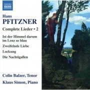 Colin Balzer - Pfitzner: Complete Lieder, Vol. 2 (2019) [Hi-Res]