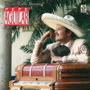 Pepe Aguilar - Recuérdame Bonito (2022) [Hi-Res]