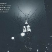 Billy Hart, Ethan Iverson, Mark Turner, Ben Street - All Our Reasons (2012) CD Rip