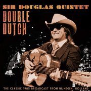 Sir Douglas Quintet - Double Dutch (Live 1985) (2019)
