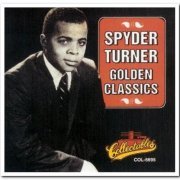 Spyder Turner - Golden Classics (1996)