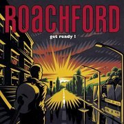 Roachford - Get Ready! (Expanded Edition) (1991/2012)