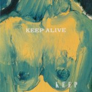 Keep - Keep Alive (2020)