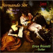Eros Roselli - Sor: Works for Guitar (2014)