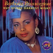 Barbara Pennington - Out Of The Darkest Night (1985/1996)