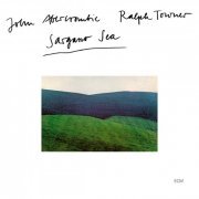 John Abercrombie & Ralph Towner - Sargasso Sea (1976)
