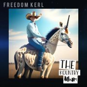 Freedom Kerl - The Kountry Album (2024)