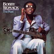 Bobby Womack - The Poet (2021) [Hi-Res]