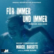 Marcel Barsotti - Für Immer und Immer (Original Soundtrack) (2020)